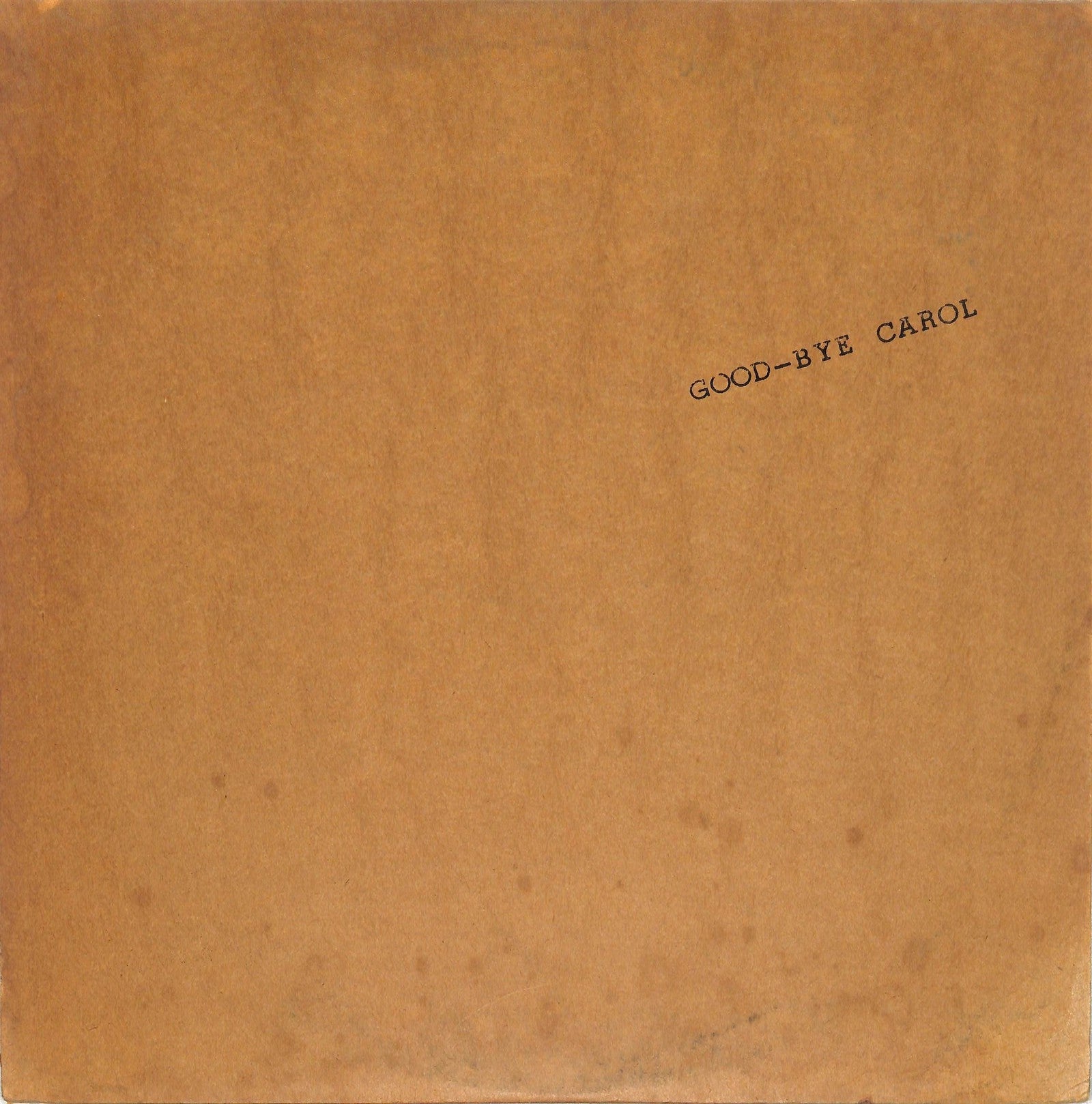 CAROL - Good-Bye Carol – javiny