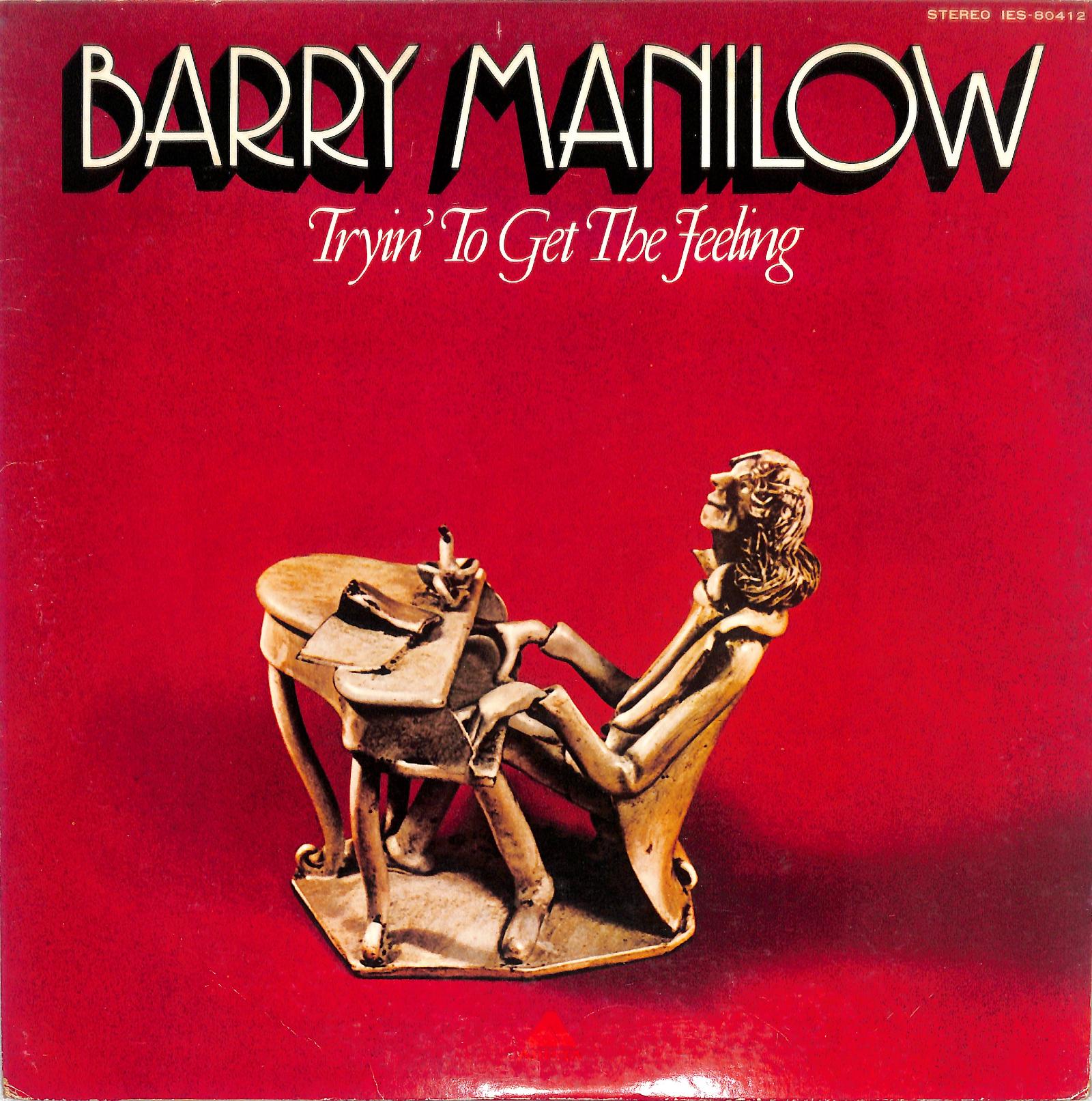 BARRY MANILOW - Tryin' To Get The Feeling