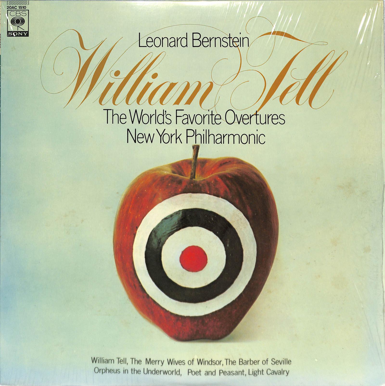 LEONARD BERNSTEIN, NEW YORK PHILHARMONIC - William Tell And Other Favorite Overtures