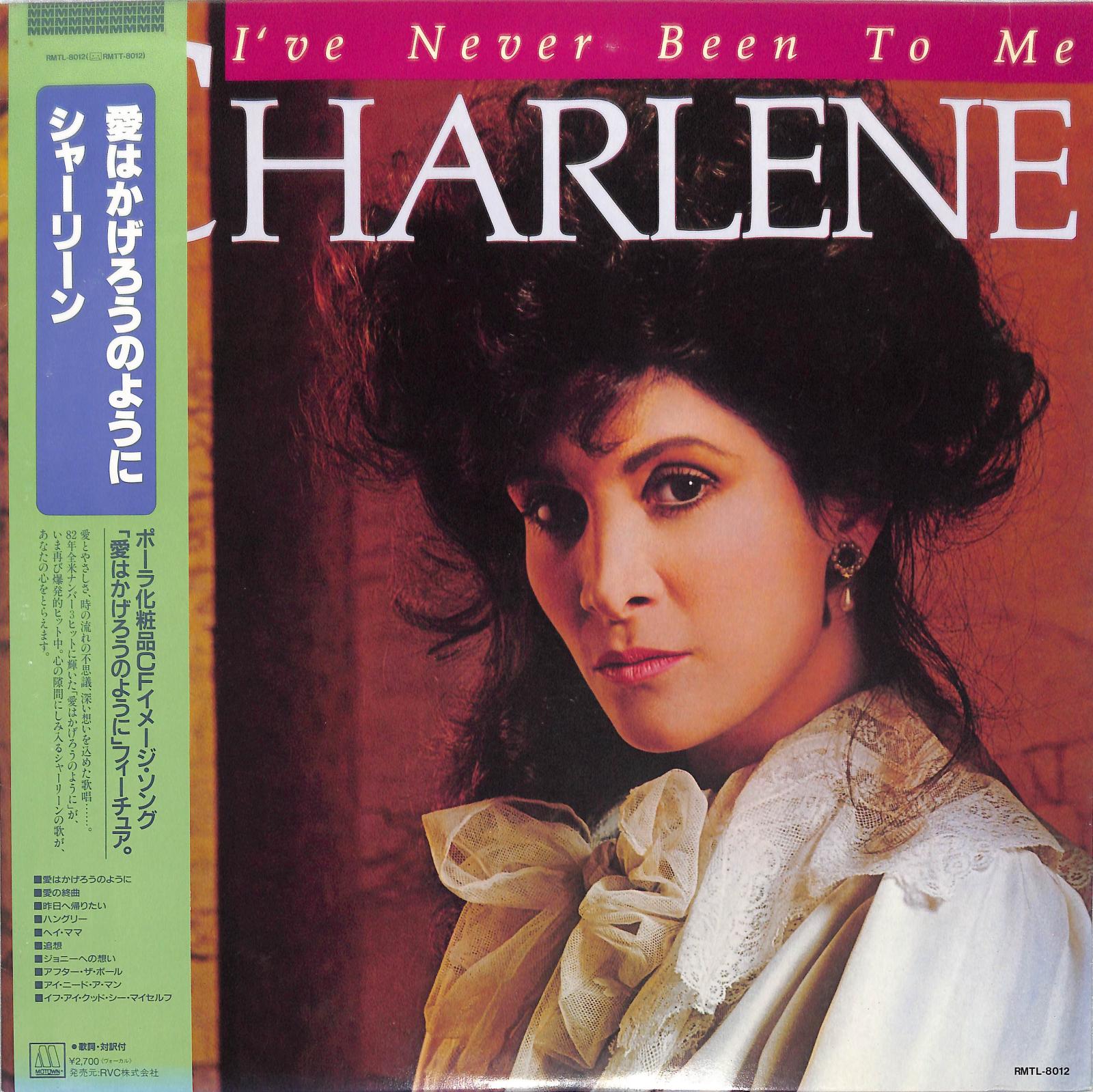 CHARLENE - I've Never Been To Me