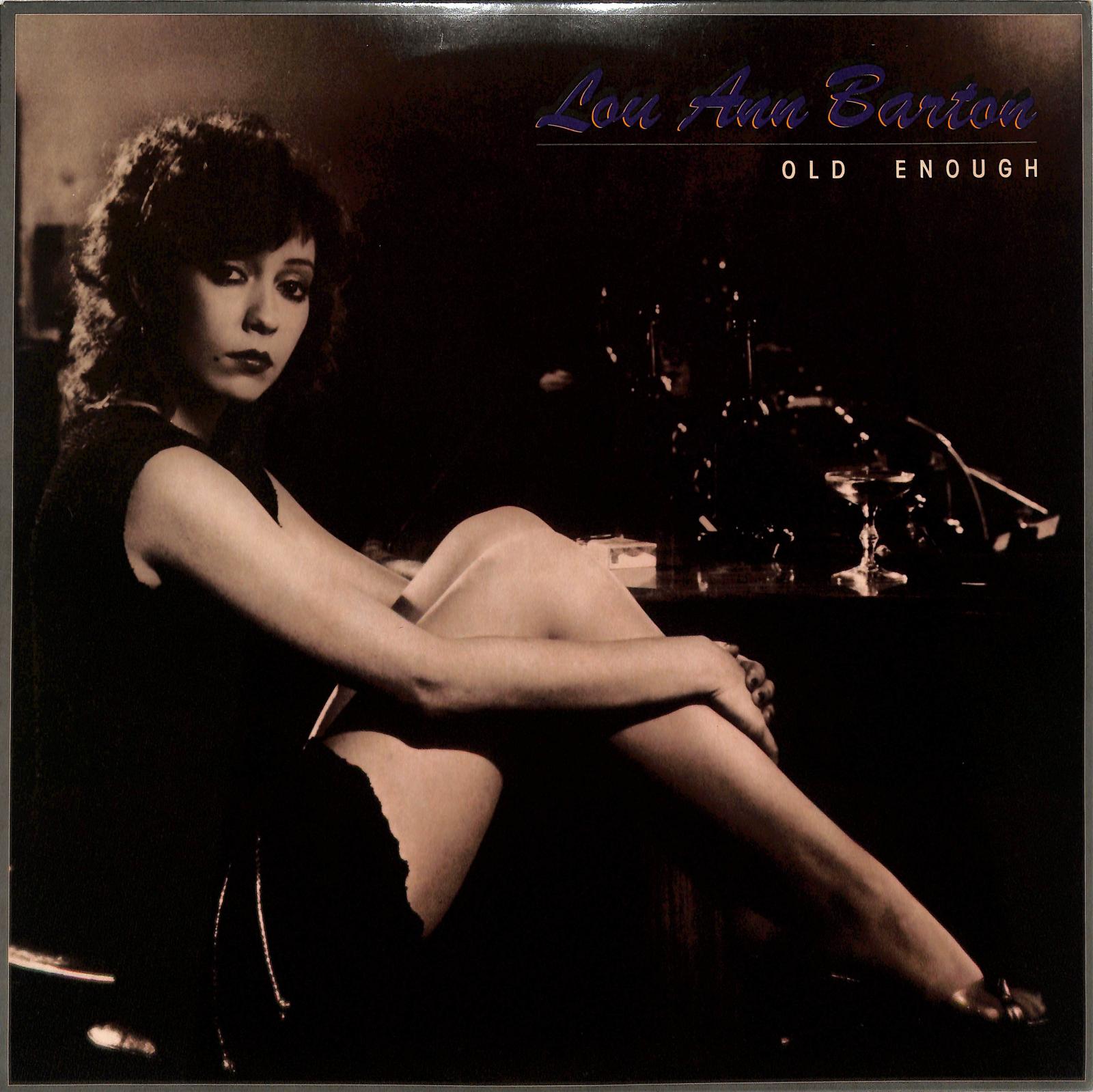 LOU ANN BARTON - Old Enough