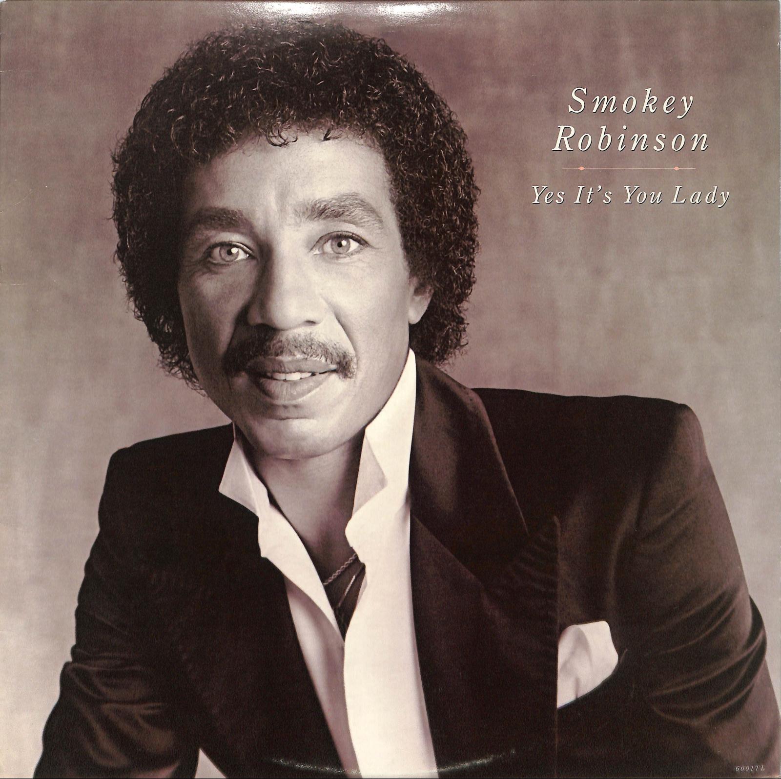 SMOKEY ROBINSON - Yes It's You Lady