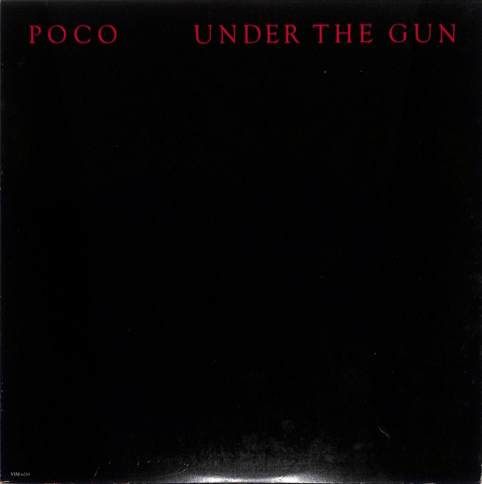 POCO - Under The Gun