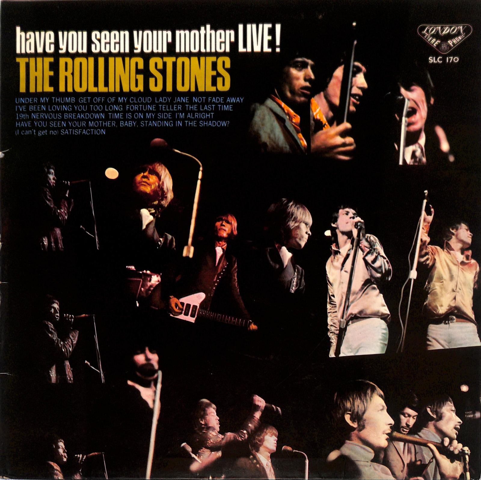 THE ROLLING STONES - Have You Seen Your Mother Live!