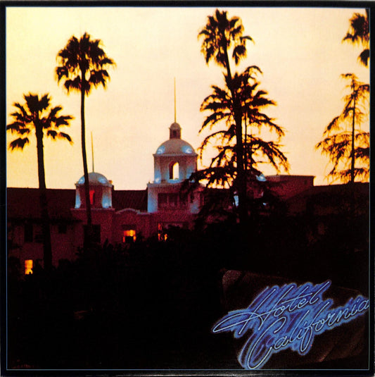 EAGLES - Hotel California