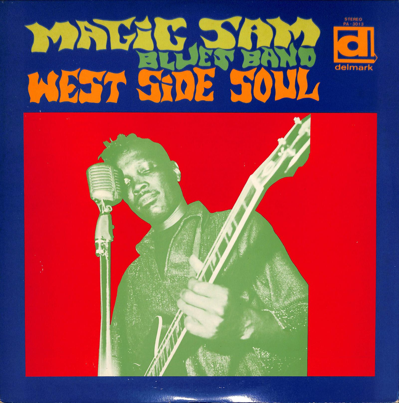 MAGIC SAM BLUES BAND - West Side Soul