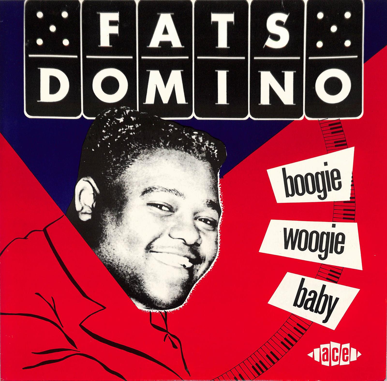 FATS DOMINO - Boogie Woogie Baby