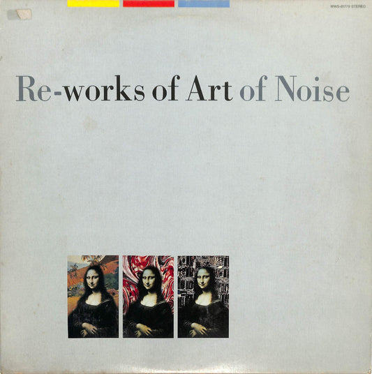 THE ART OF NOISE - Re-works Of Art Of Noise