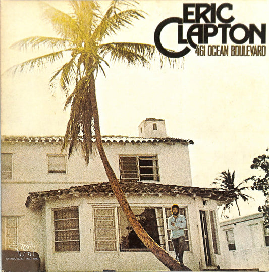 ERIC CLAPTON - 461 Ocean Boulevard