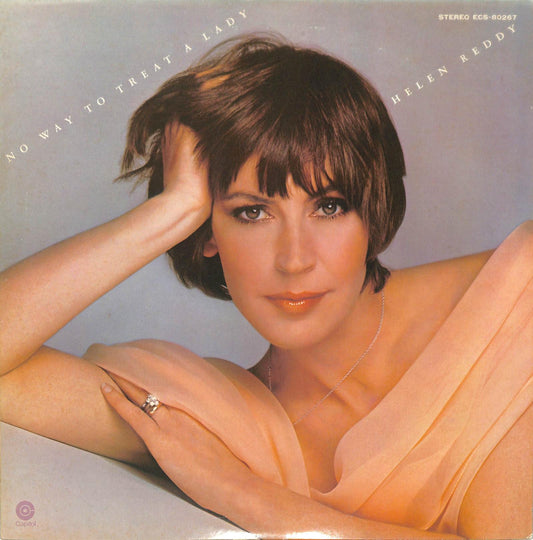 HELEN REDDY - No Way To Treat A Lady