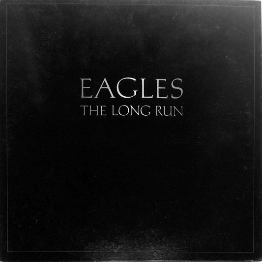 EAGLES - The Long Run