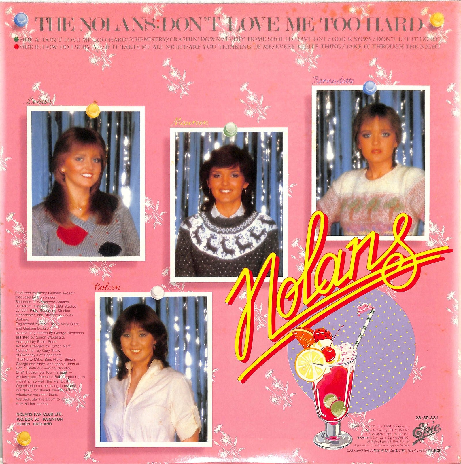 THE NOLANS - Don't Love Me Too Hard