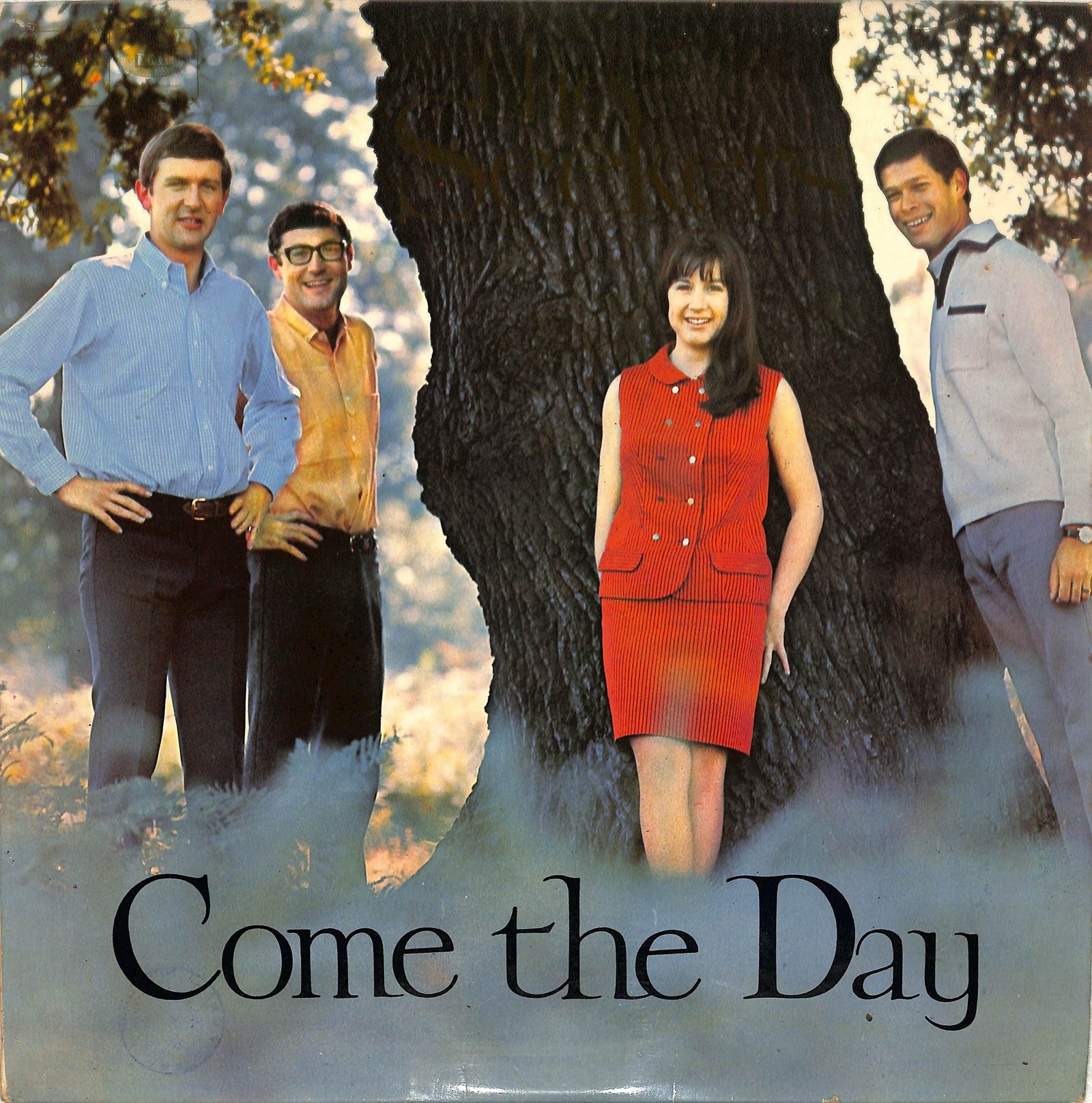 THE SEEKERS - Come The Day