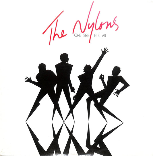 THE NYLONS - One Size Fits All