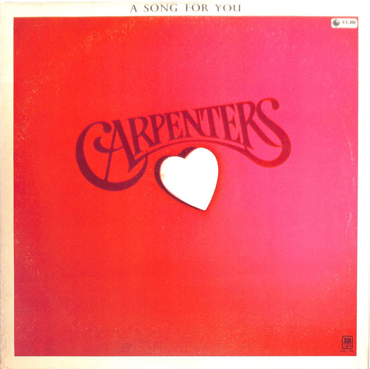 CARPENTERS - A Song For You