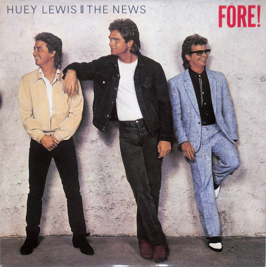 HUEY LEWIS AND THE NEWS - Fore!