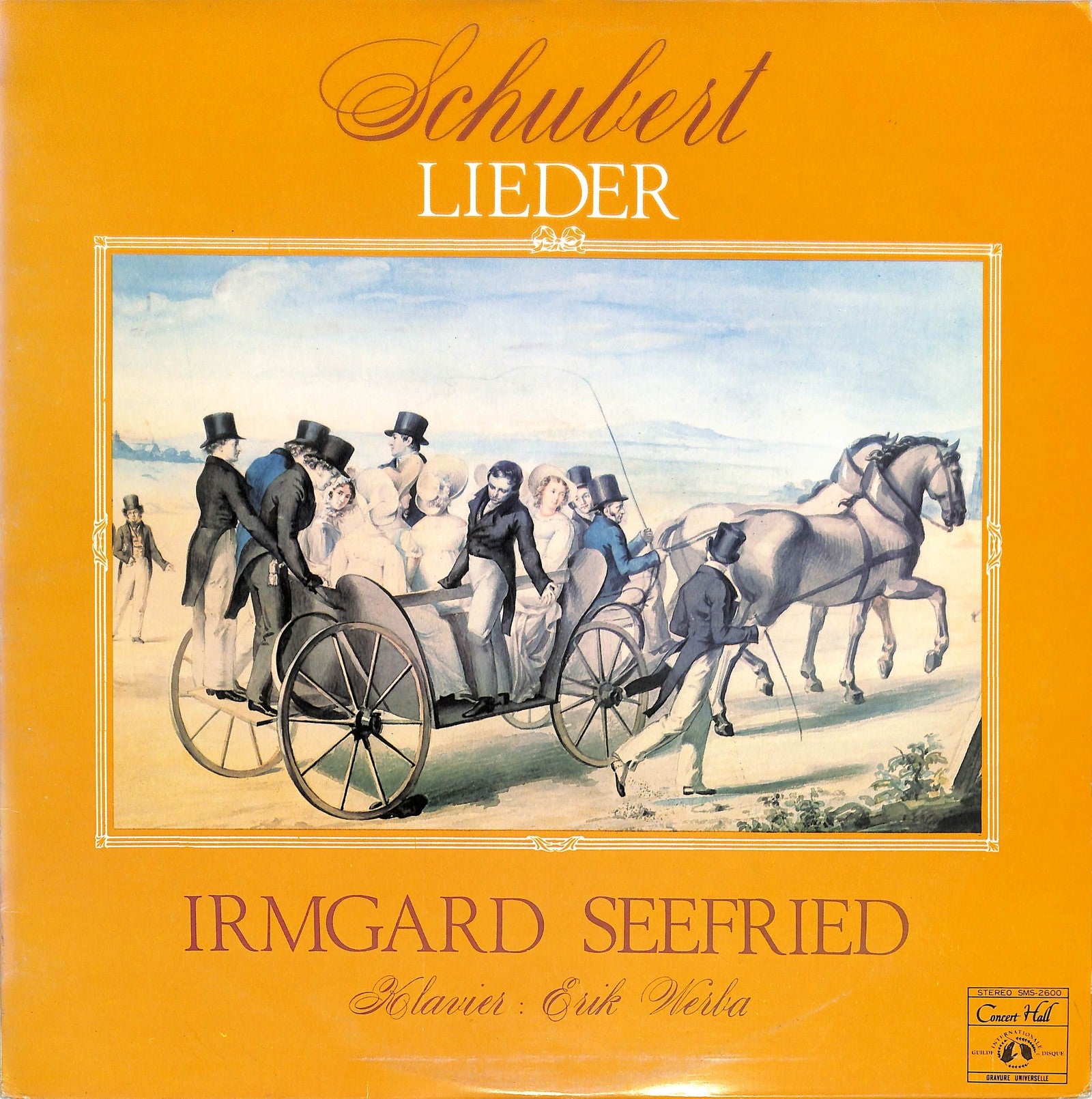 FRANZ SCHUBERT, IRMGARD SEEFRIED - Song Recital