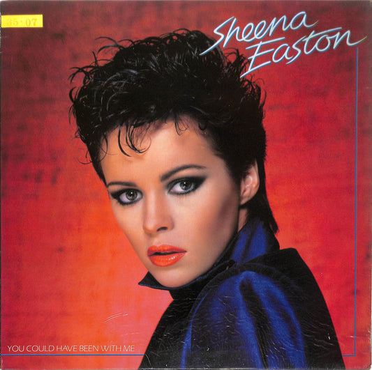 SHEENA EASTON - You Could Have Been With Me