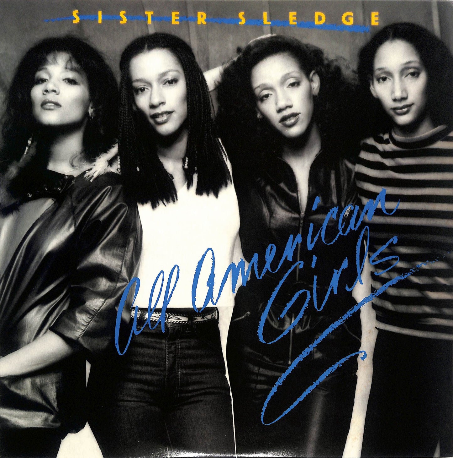 SISTER SLEDGE - All American Girls