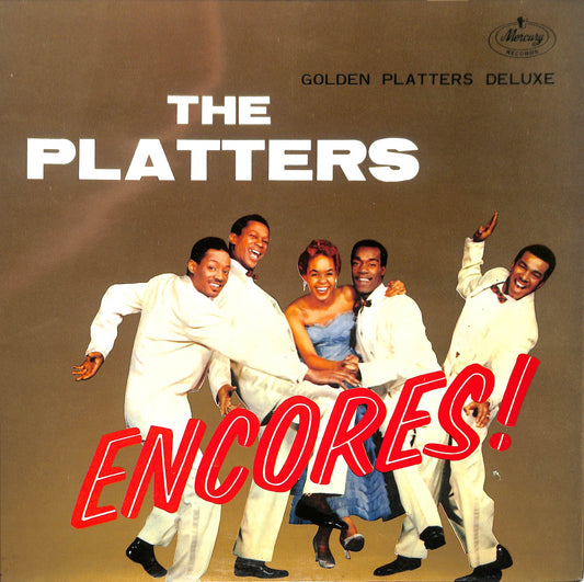 THE PLATTERS - Golden Platters Deluxe / Encores!