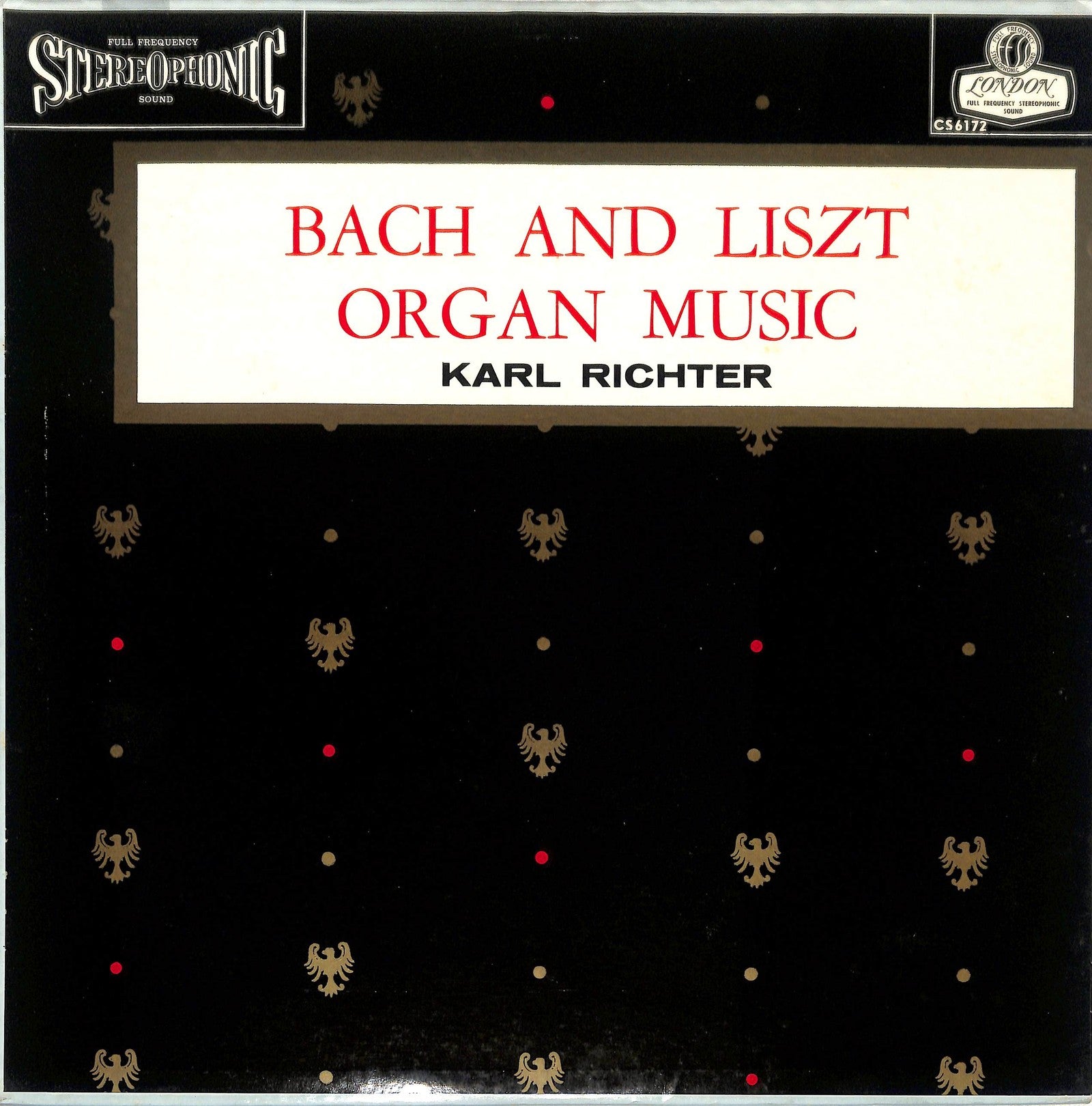 KARL RICHTER - Bach and Liszt Organ Recital