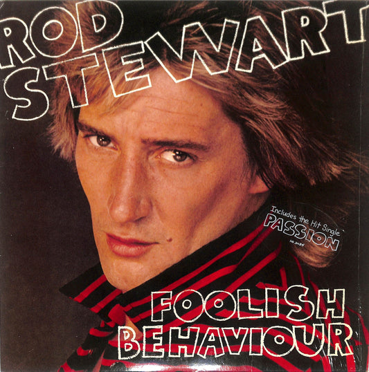 ROD STEWART - Foolish Behaviour