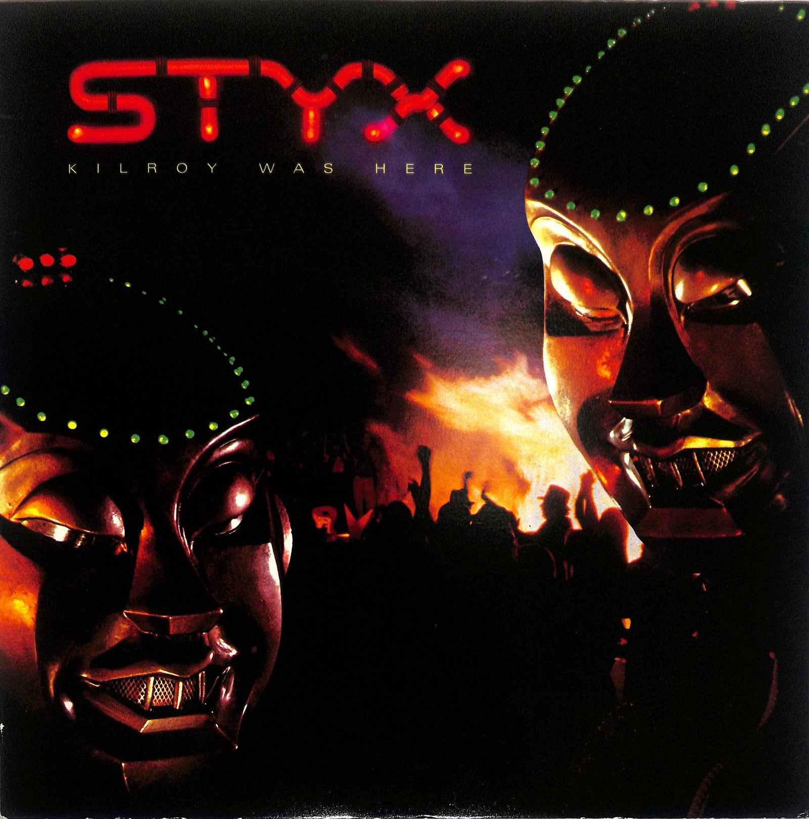 STYX - Kilroy Was Here