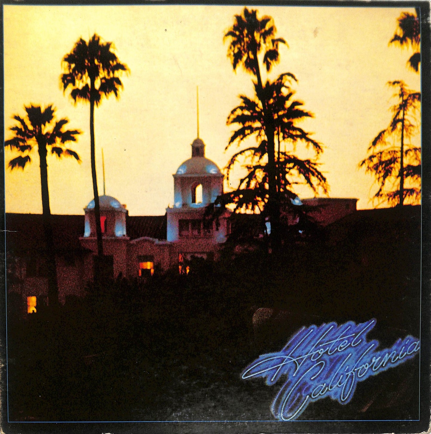 EAGLES - Hotel California