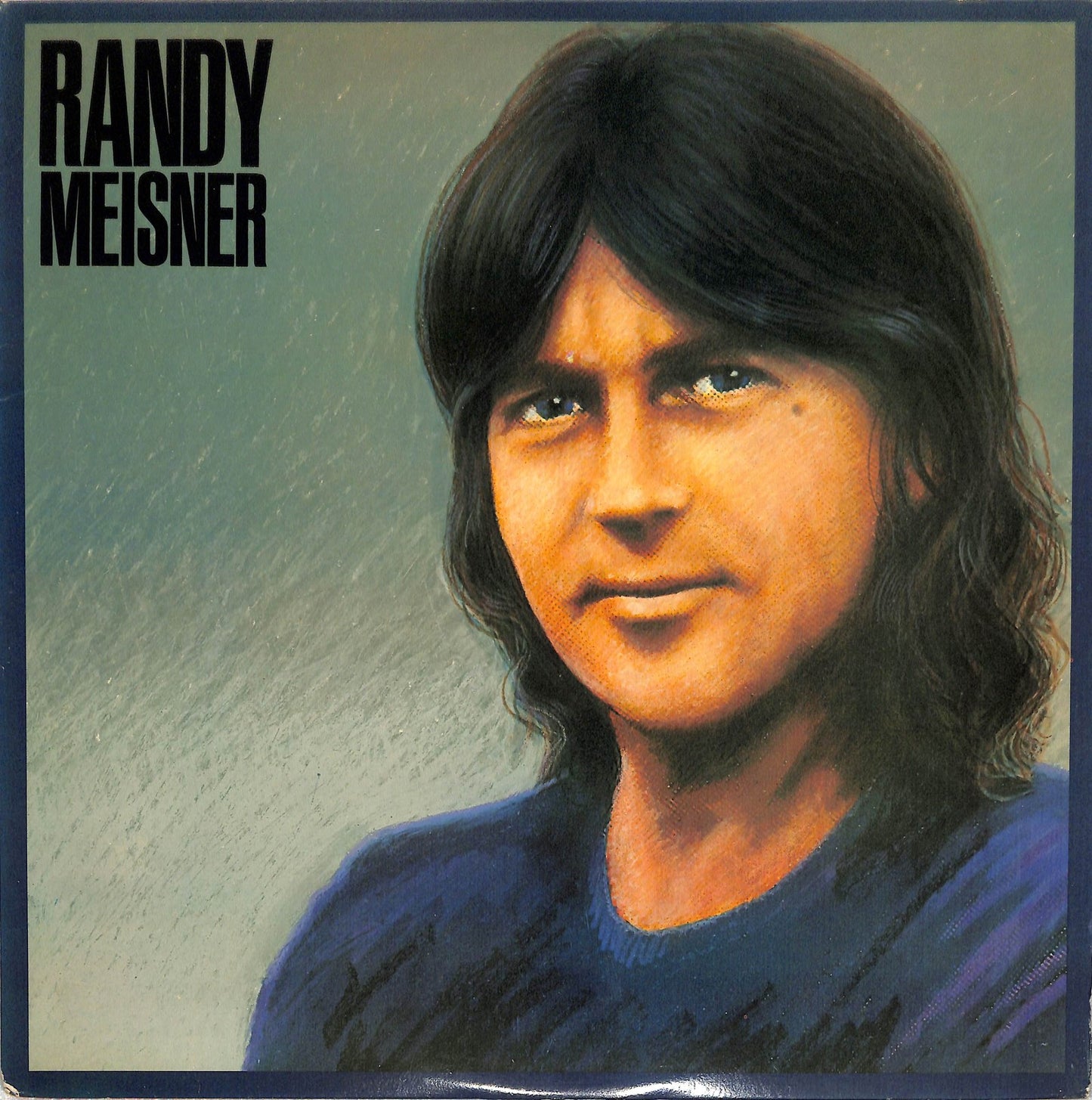 RANDY MEISNER - Randy Meisner