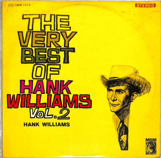 HANK WILLIAMS - The Very Best Of Hank Williams Vol. 2