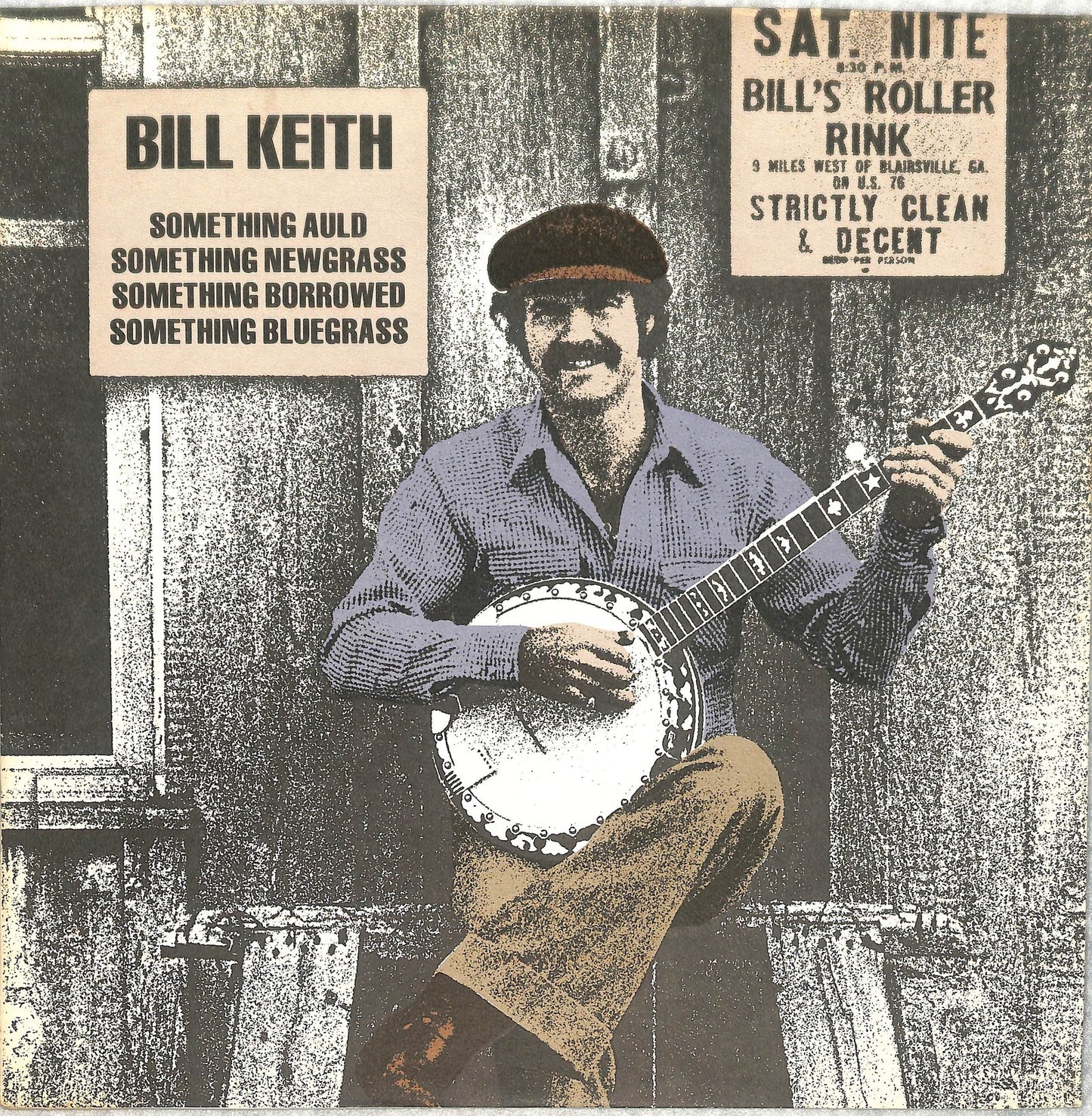 BILL KEITH - Something Auld, Something Newgrass, Something Borrowed, Something Bluegrass