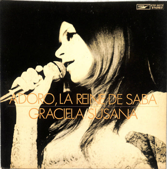 GRACIELA SUSANA - Adoro, La Reine De Saba