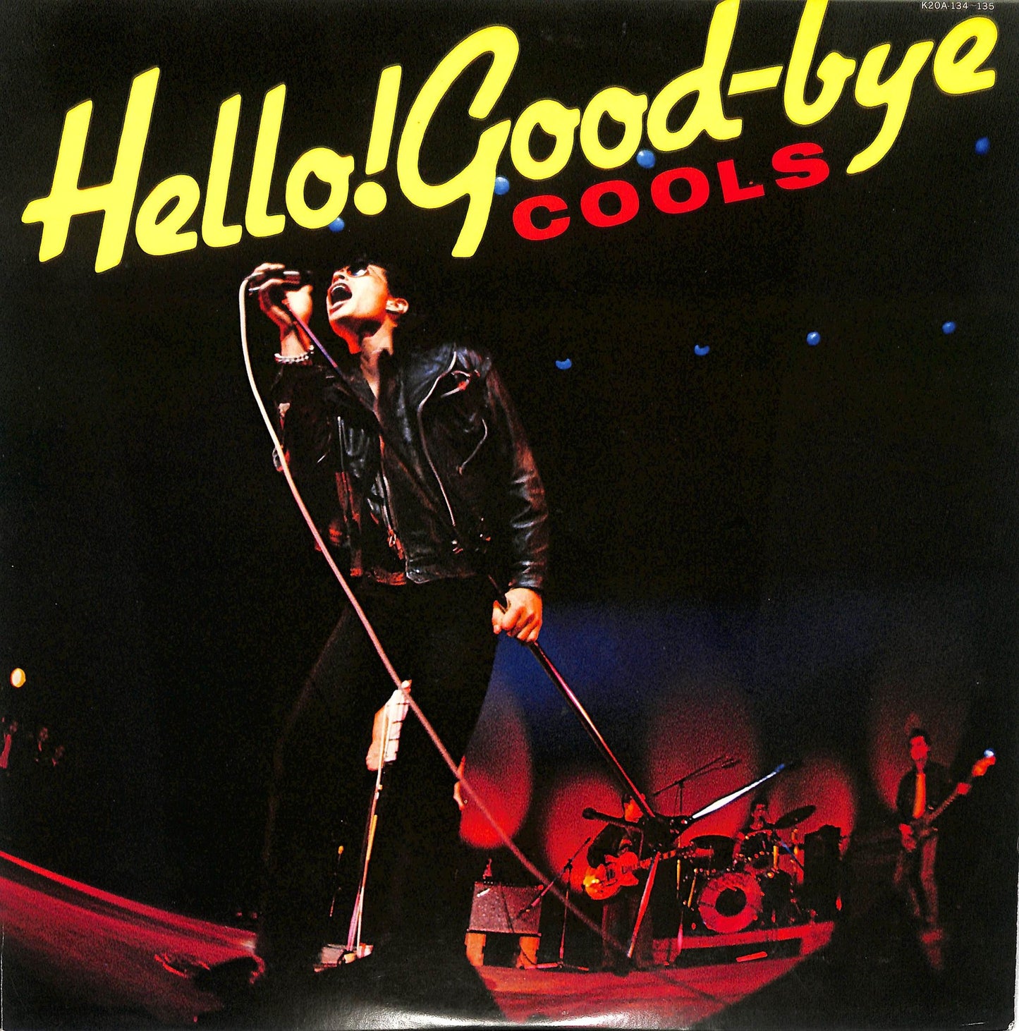 COOLS ROCKABILLY CLUB - Hello! Good-Bye