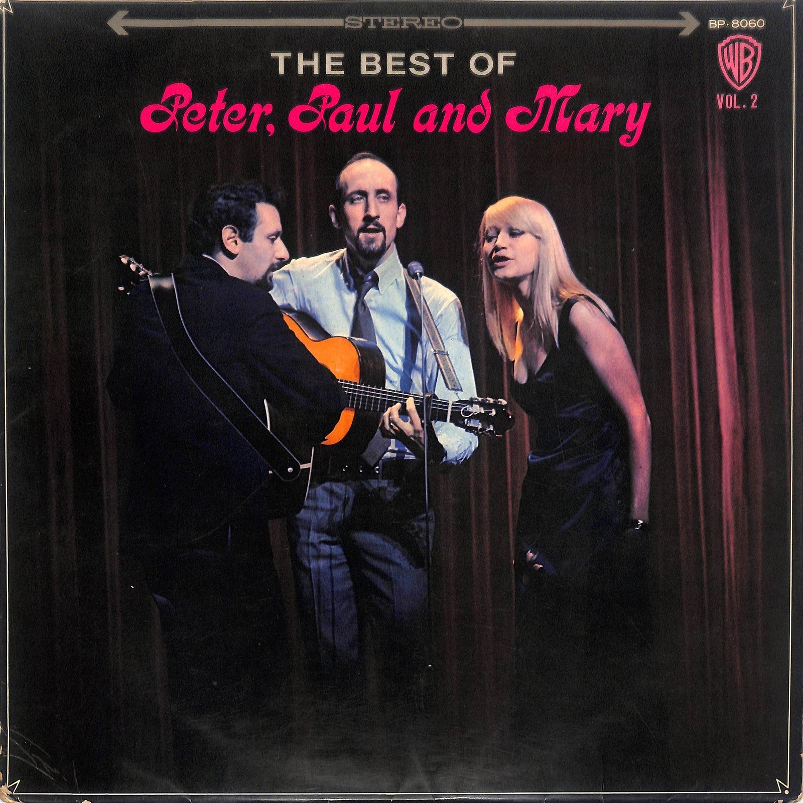 PETER, PAUL AND MARY - The Best Of Peter, Paul And Mary Vol. 2