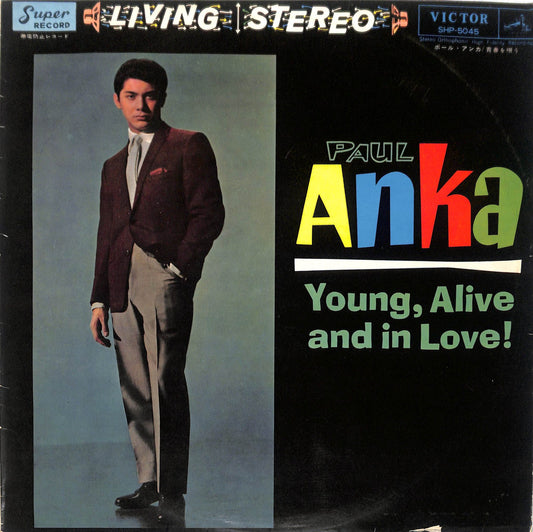 PAUL ANKA - Young, Alive And In Love