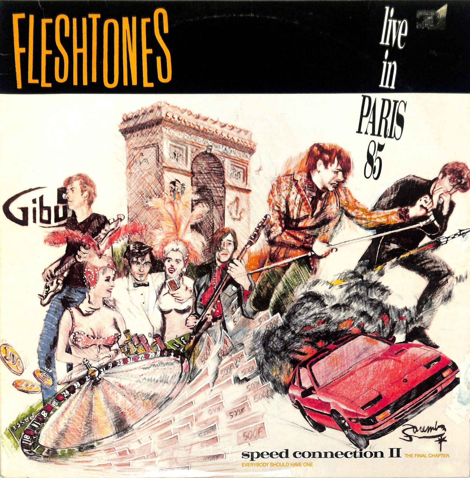 FLESHSTONES - Speed Connection II - The Final Chapter (Live In Paris 85)