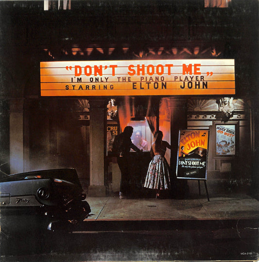 ELTON JOHN - Don't Shoot Me I'm Only The Piano Player