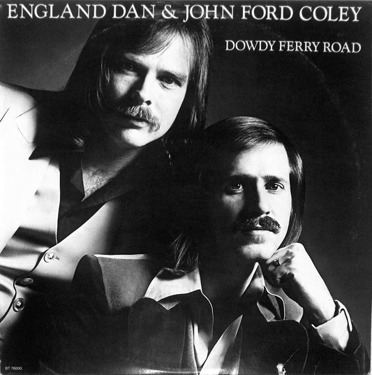 ENGLAND DAN & JOHN FORD COLEY - Dowdy Ferry Road