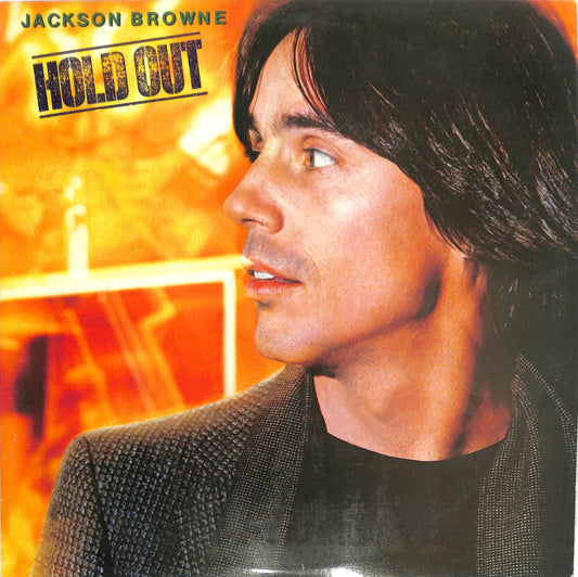 JACKSON BROWNE - Hold Out