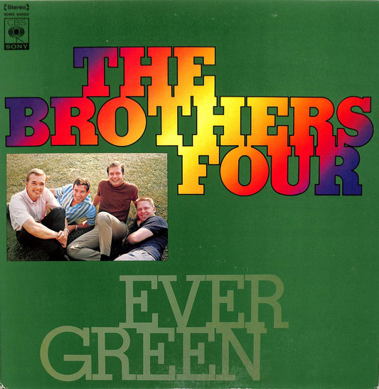 THE BROTHERS FOUR - Ever Green