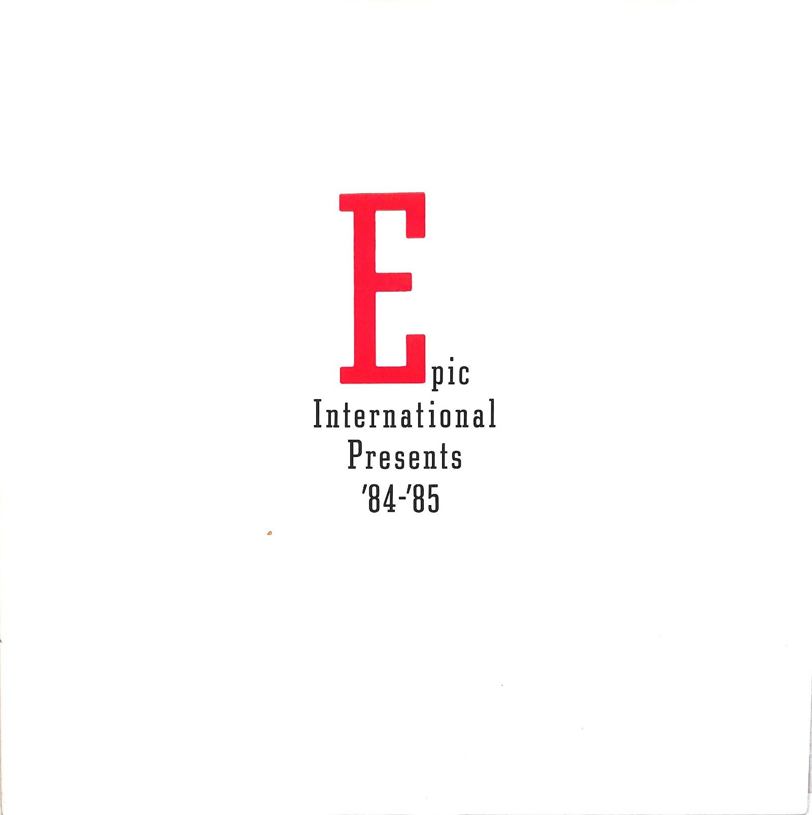 VA - Epic International Presents '84-'85