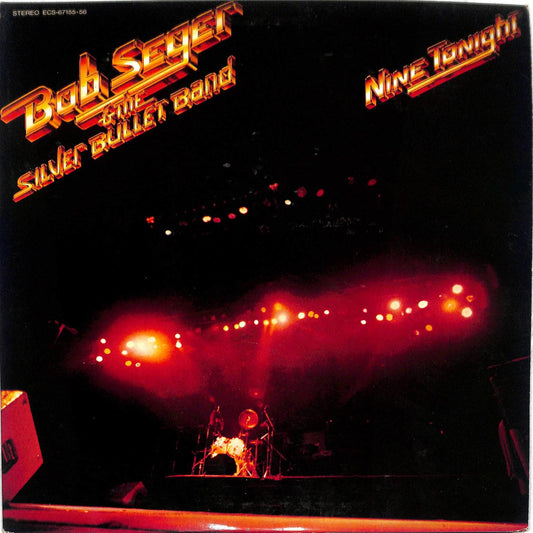 BOB SEGER & THE SILVER BULLET BAND - Nine Tonight