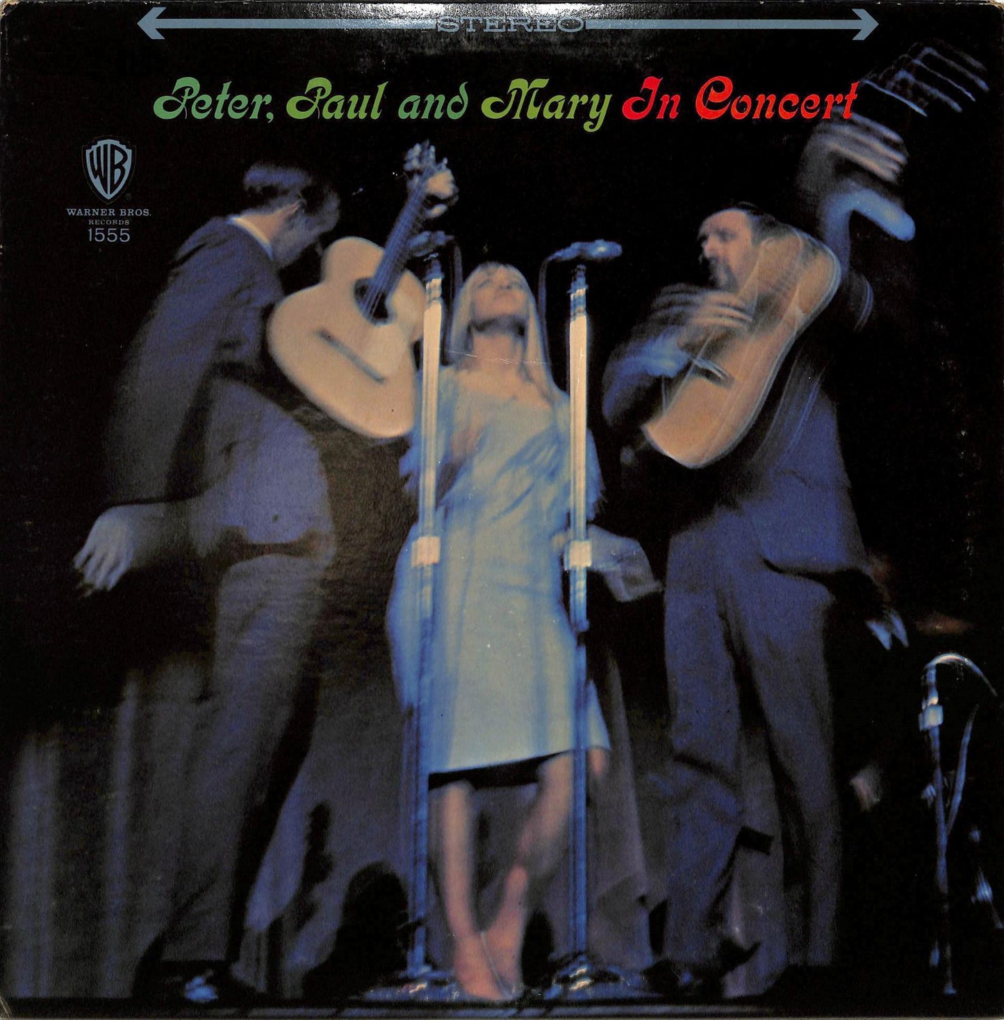 PETER, PAUL AND MARY - In Concert