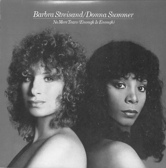 BARBRA STREISAND / DONNA SUMMER - No More Tears (Enough Is Enough)
