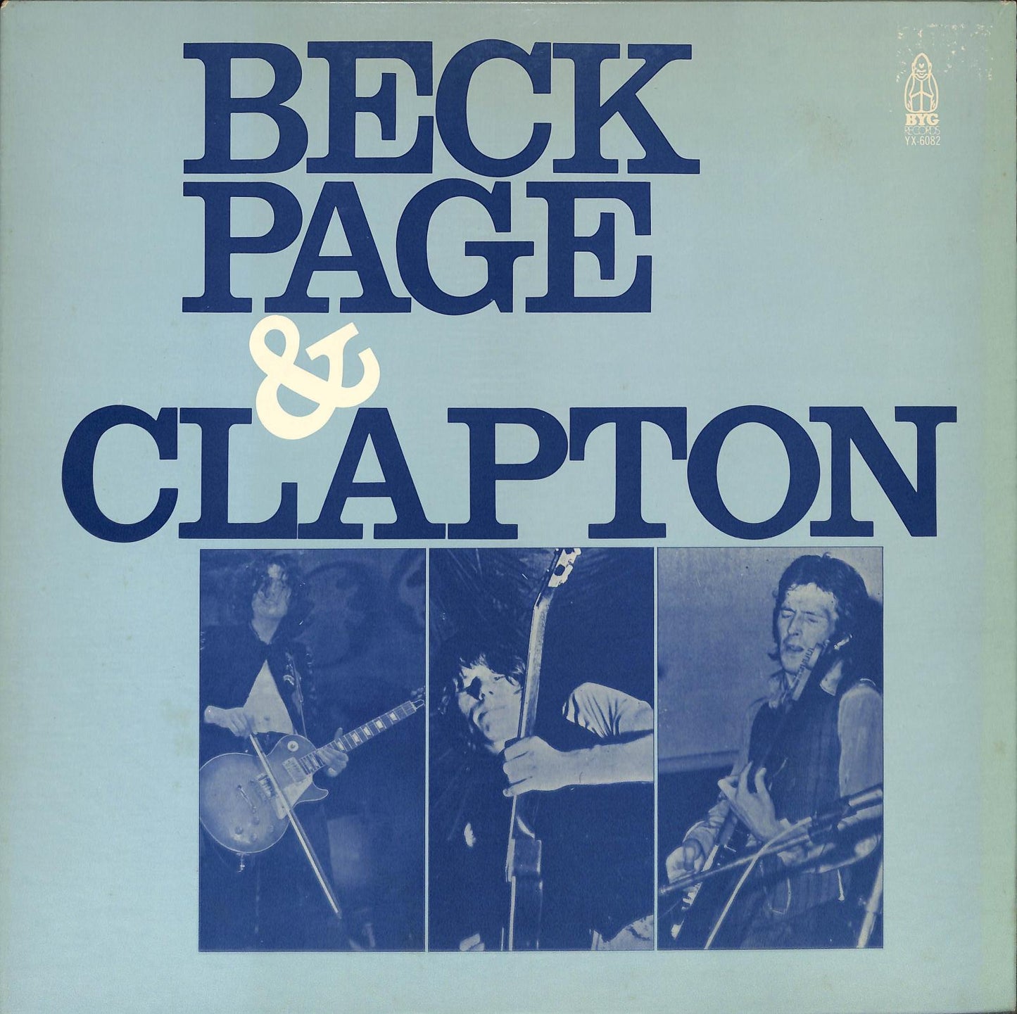 JEFF BECK, JIMMY PAGE, ERIC CLAPTON - Beck, Page & Clapton cover