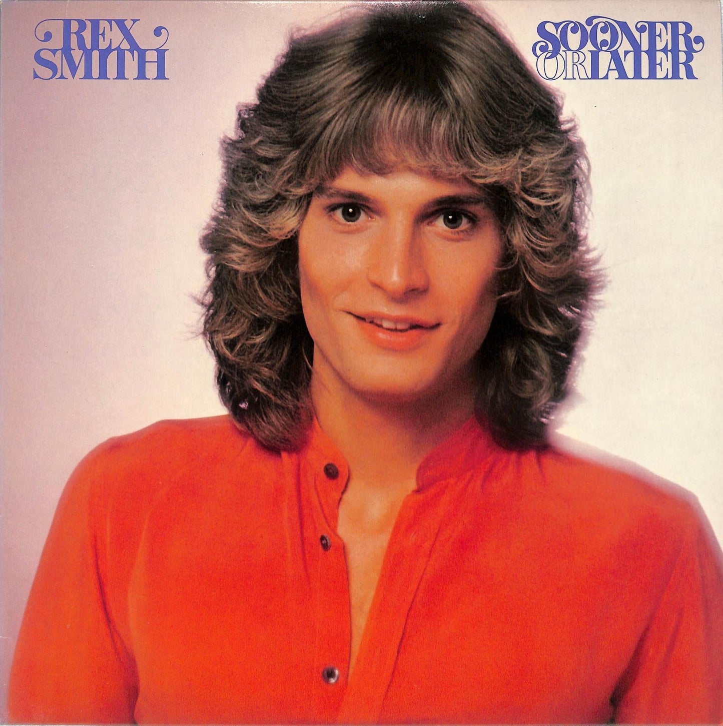 REX SMITH - Sooner Or Later