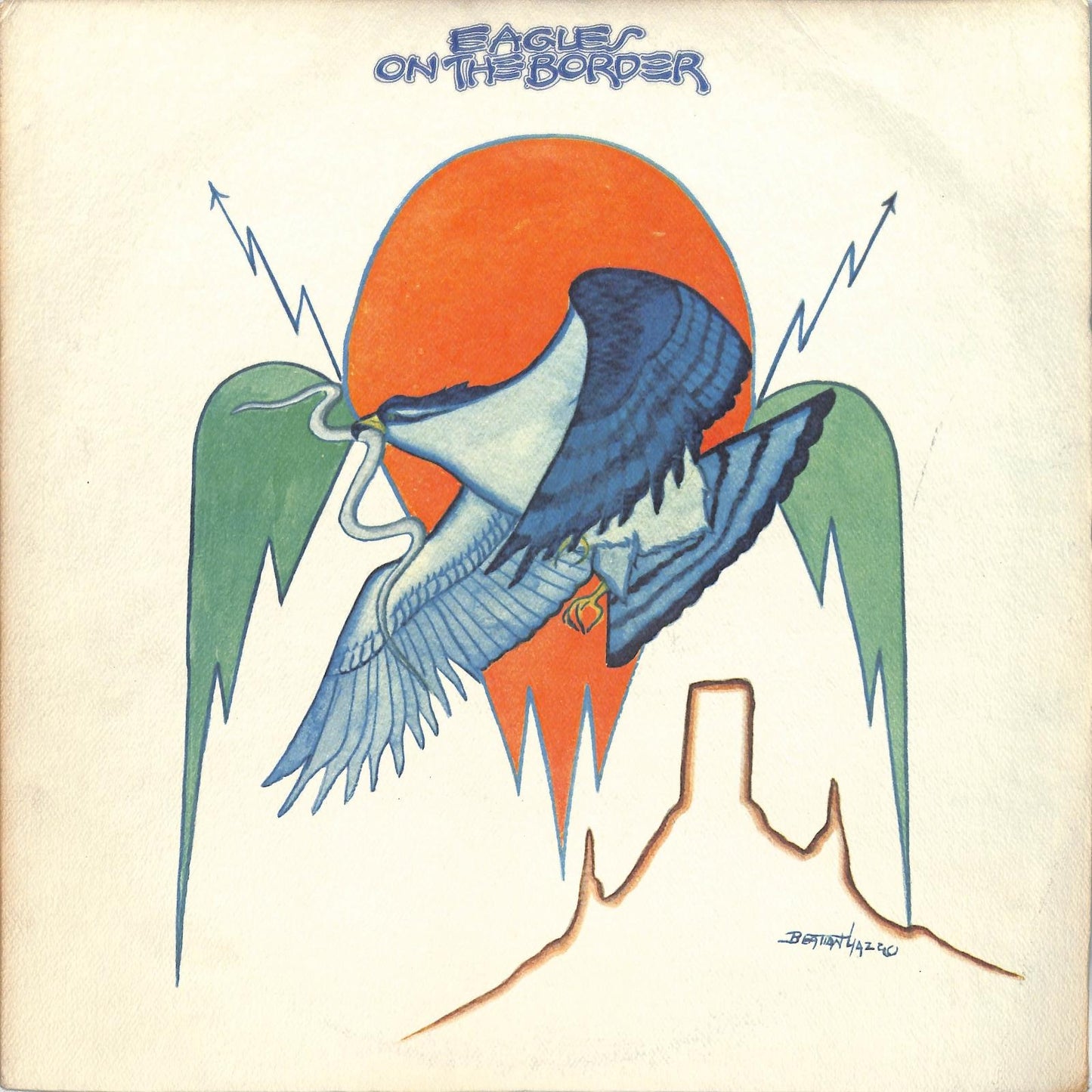 EAGLES - On The Border