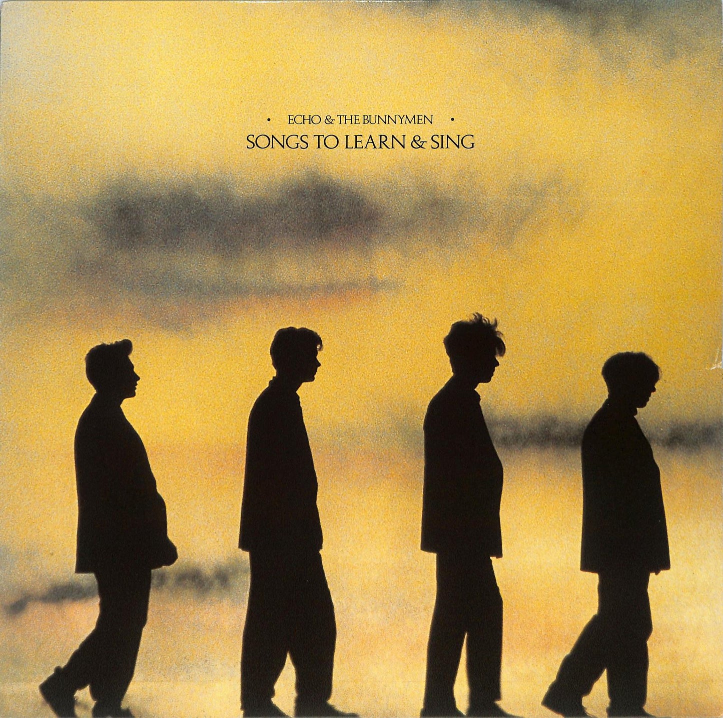 ECHO & THE BUNNYMEN - Songs To Learn & Sing