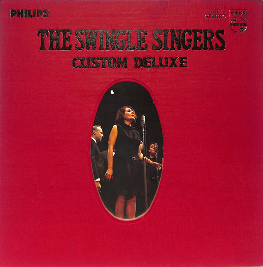 THE SWINGLE SINGERS - Custom Deluxe