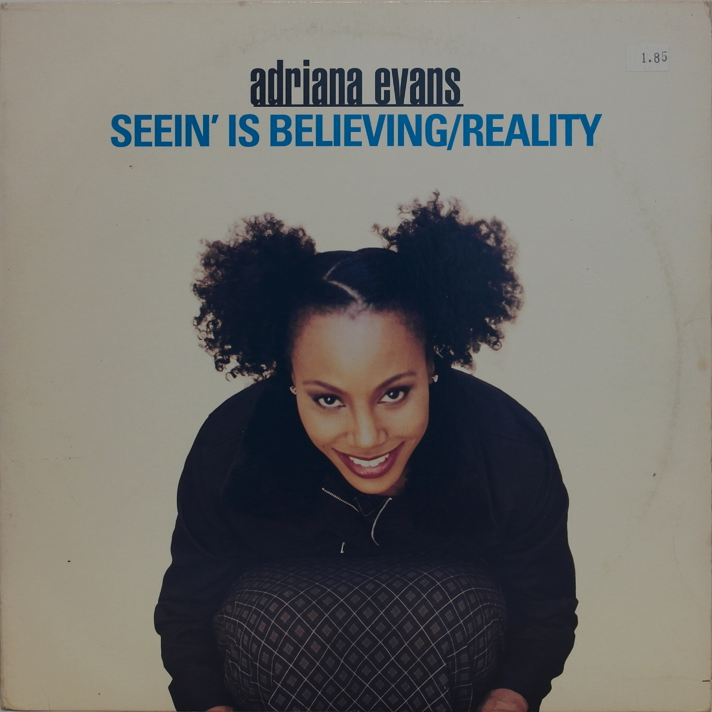 ADRIANA EVANS - Seein' Is Believing/Reality (12" Single)